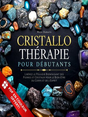 cover image of Cristallothérapie Pour Débutants